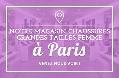 Magasin Chaussures Grandes Tailles Paris Boutique